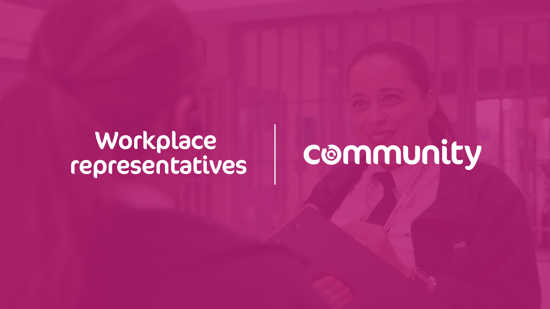 Workplace representatives | Community Trade Union